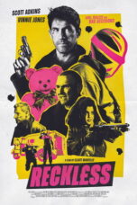 Nonton film Reckless (2026) - Pusatmovie21